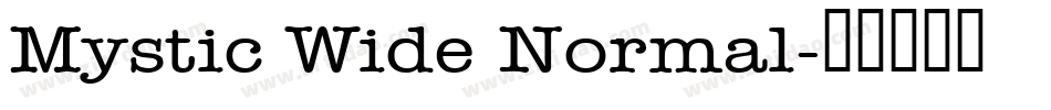 Mystic Wide Normal字体转换